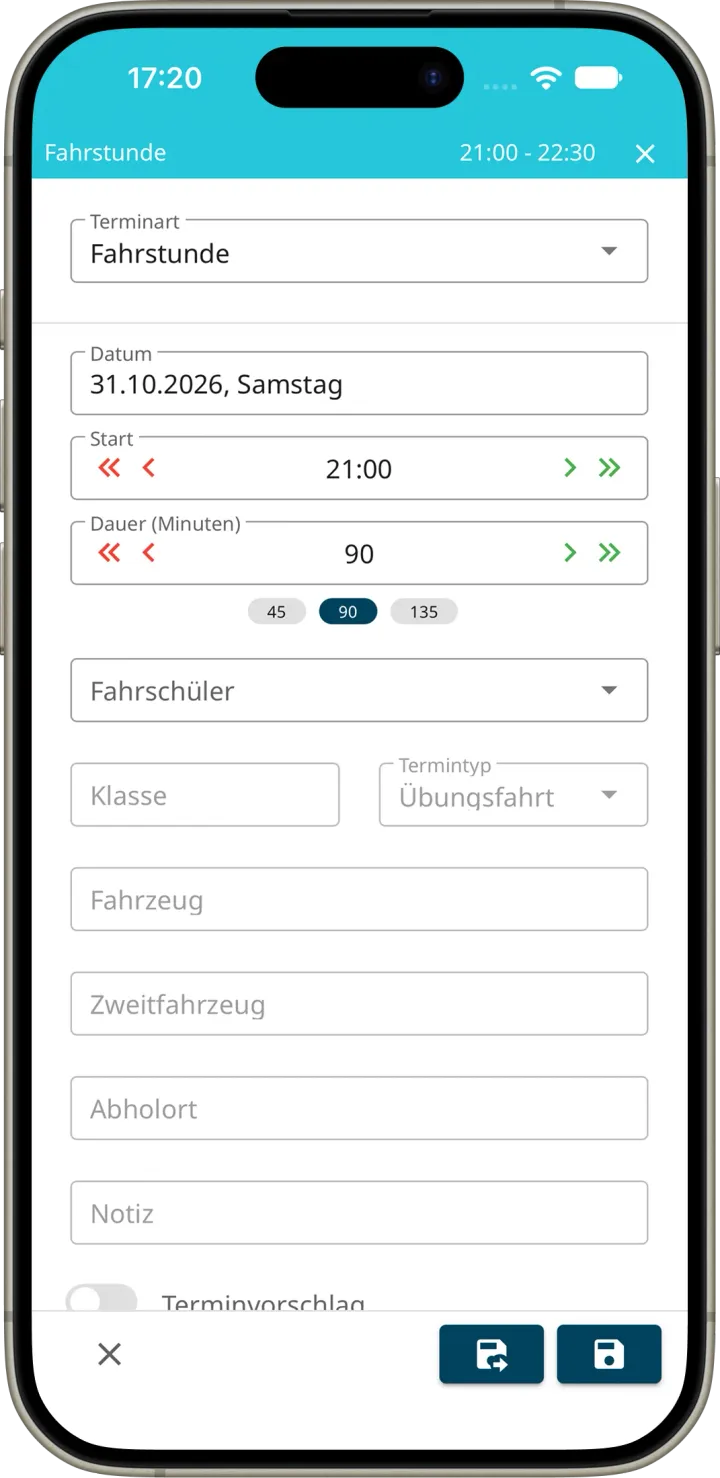Formular zum Anlegen einer Fahrstunde mit Terminart, Datum, Start, Dauer, Fahrschüler, Klasse, Termintyp, Fahrzeug, Zweitfahrzeug, Abholort, Notiz und Schalter Terminvorschlag